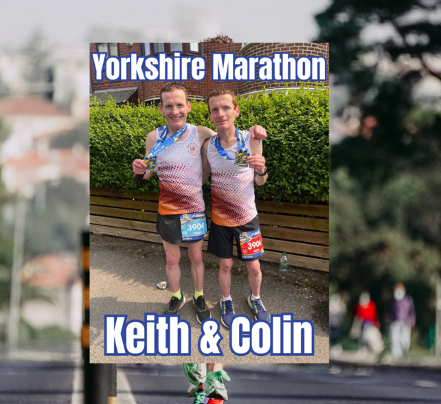 Keith and Colin Running The Yorkshire Marathon for HHCC